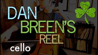 Dan Breen's reel - Irish cello