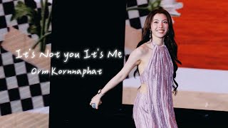 260201 Orm Kornnaphat - It's Not you It's Me