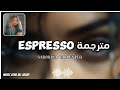 Sabrina Carpenter Espresso مترجمة 