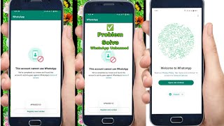 This account cannot use WhatsApp || This account is not allowed to use WhatsApp || Banned Solution screenshot 4