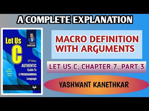 Macro defination with Arguments। #Let us C, chapter 7, Part 3 # C Programming #pranitatech