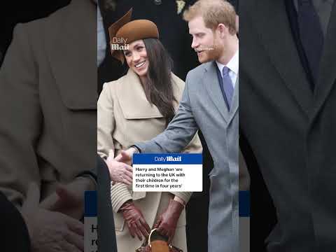 Harry and Meghan 'are returning to the UK with their children for the first time in four years'