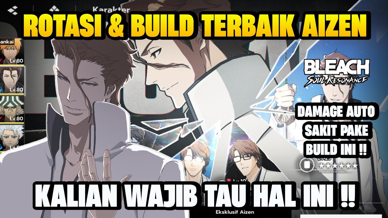Rotasi Dan Build Terbaik Aizen !! - Bleach Soul Resonance - YouTube