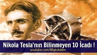 Nikola Tesla'nın Bilinmeyen 10 İcadı !
