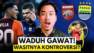 Wasit Borneo Vs Persib Ternyata Kontroversi Harus Waspada