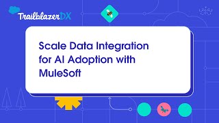 Scale Data Integration for AI Adoption with MuleSoft