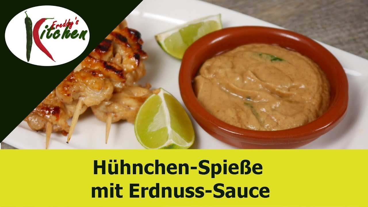 Hühnchen Spieße mit Erdnuss-Sauce - Chicken Skewers With Peanut Sauce ...