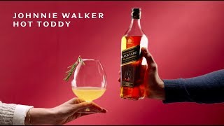 How to Make a Hot Toddy | Johnnie Walker Cocktails