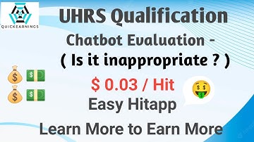 Chatbot Evaluation - Is it Inappropriate ? (English) | Chatbot Evaluation UHRS | Chatbot Evaluation