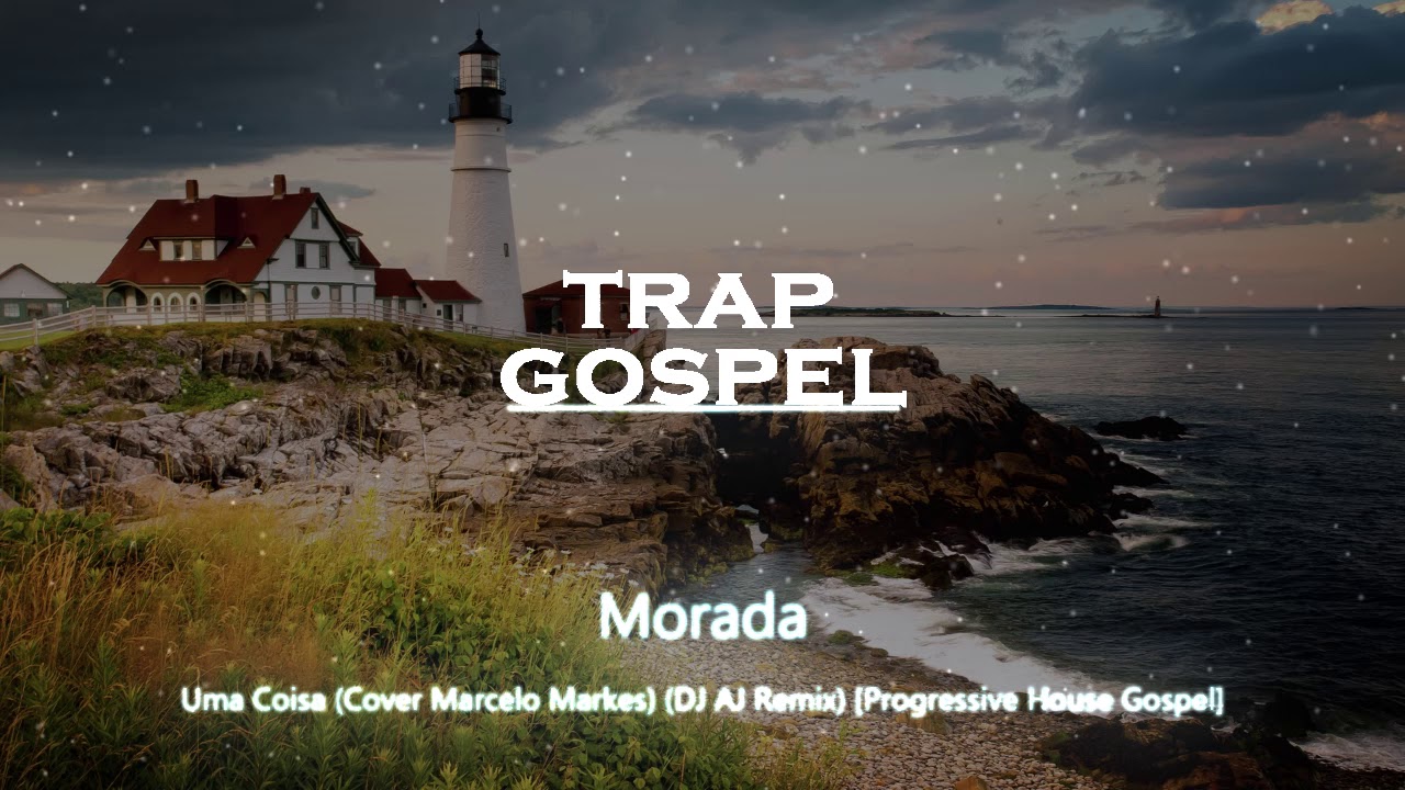 Uma Coisa Cover (Marcelo Markes DJ AJ Remix) [Progressive House Gospel]