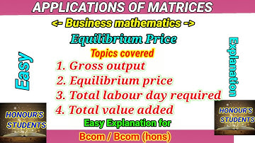 #4. Equilibrium price | Application of matrices | Business mathematics | Honours student |