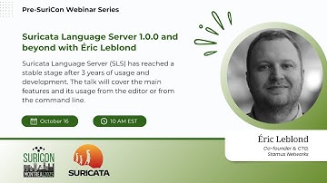 PreSuriCon2025: Suricata Language Server 1.0.0 and beyond