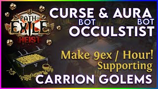 Curse and Aura Bot Occultist Support Build Guide for Carrion Golem Builds in 3.12 Heist League