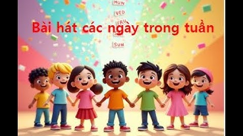 Bài hát các ngày trong tuần  Học tiếng Anh và tiếng Hàn