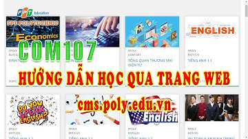 #COM107 | Hướng Dẫn Học COM107 Qua Hệ Thống CMS