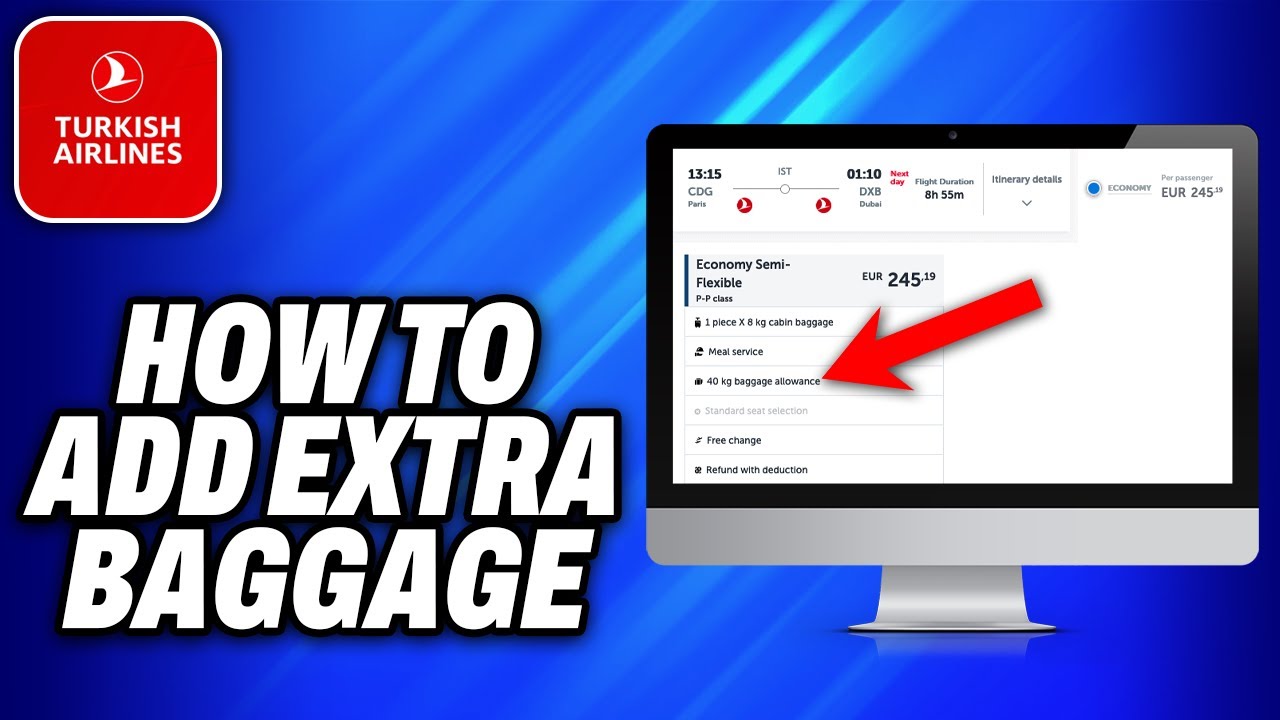 How To Add Extra Baggage In Turkish Airlines - Easy Fix - YouTube