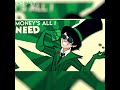 MONEY MONEY GREEN GREEN Shorts Version Animation Thelorax Onceler Oncelerfandomrevival MONEY MONEY GREEN GREEN Shorts Version Animation Thelorax Onceler Oncelerfandomrevival