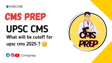 CUT-OFF for UPSC CMS ? I UPSC CMS 2025 I @Cmsprep I #upsccms #upsccms2025
