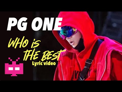 2022 PGONE发布新EP先行单曲《Who Is The Best》LYRIC VIDEO