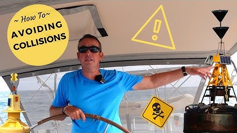 Sailing Basics - Avoiding Collisions