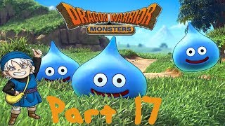 Let's Play Dragon Warrior Monsters part 17 Finale