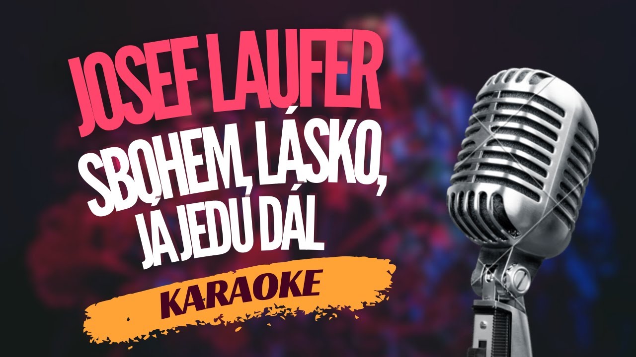 Karaoke - Josef Laufer - 