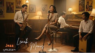 Lemak Manis ala Amboi Amboi ( Jazz Version ) (Cover) ( New Arrangement ).  Aik_projecT