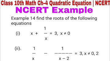 Quadratic Equation | Chapter 4 NCERT Example 14 | NCERT | Math class 10th