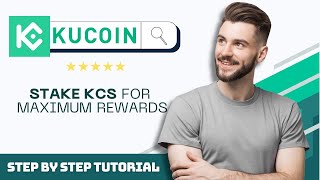 How to Stake KCS on KuCoin for Maximum Rewards in 2026