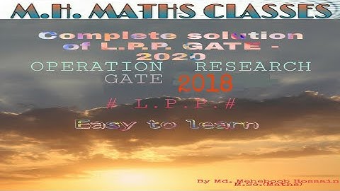 Complete solutions of Linear Programming Problems # Lpp# Gate-2018