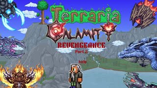 Trying to beat terraria Calamity Revengeance mode (in  master mode) Part 2