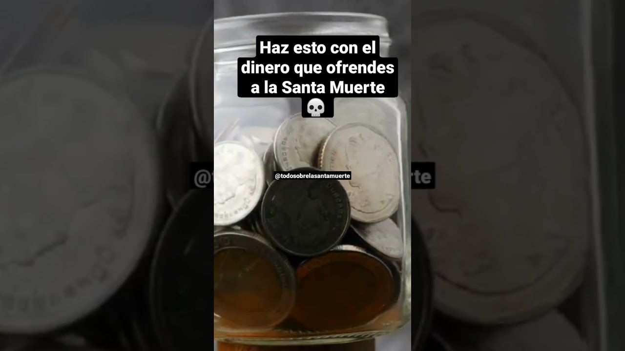 Haz esto con el dinero que ofrendes a la Santa Muerte 💀