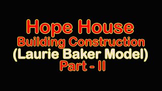 Hope House Construction - Low Cost Feature (Rat Trap Bond Walls)