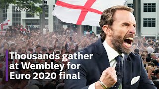 Euro 2020: Thousands of fans gather at Wembley for England vs Italy final