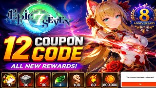 Epic Seven 12 coupon code | Epic seven Gameplay 🔥 8 Anniversary | free reward + how to redeem!