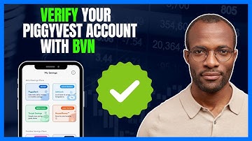 HOW TO ADD YOUR  BVN TO PIGGYVEST [VERIFY YOUR PIGGYVEST ACCOUNT]