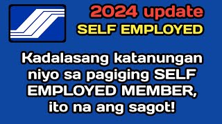 SSS SELF EMPLOYED update,Kadalasang katanungan niyo, ito na ang sagot!