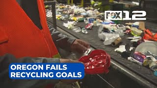 Oregon failing to meet its recycling goals