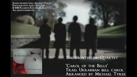 The Montpelier Quartet: Carol of the Bells