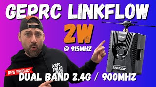 GEPRC’s New Linkflow Dual Band Module | 2.4 & 915 (2Watt)
