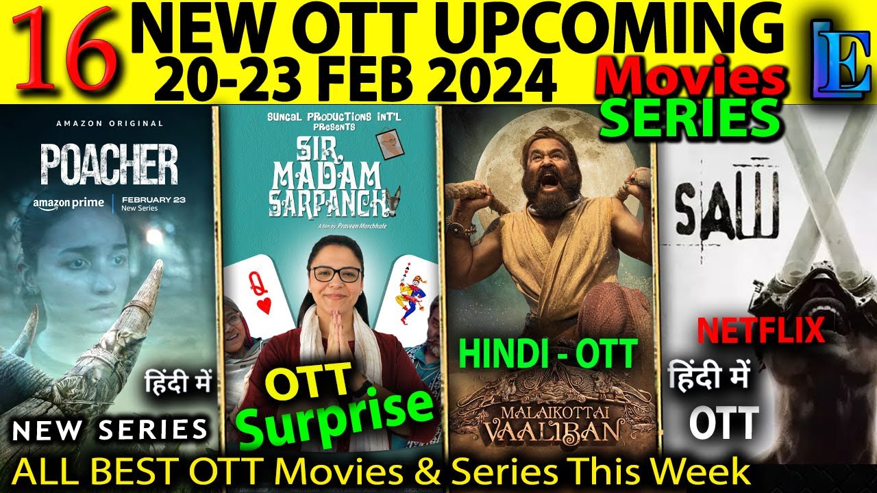 This Week OTT Release 2023 FEB, Poacher, Saw X, Indrani This week