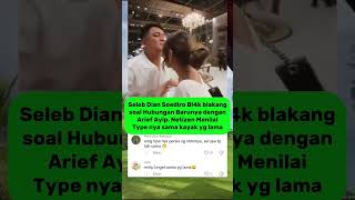 Dian Soediro Bl4k Blakan Sudah Jalin Hubungan Dengan Arief Ayip