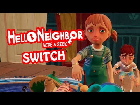 HELLO NEIGHBOR HIDE U0026 SEEK SWITCH STAGE 1