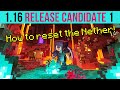 Minecraft 1.16 Release Candidate 1 - How To Reset The Nether!