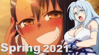 Spring 2021 Anime You HAVE To Watch
