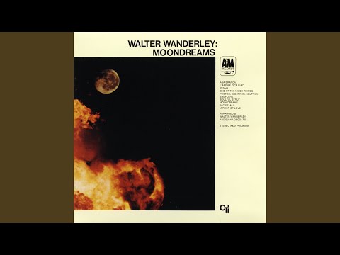 Putar Mirror Of Love - Walter Wanderley