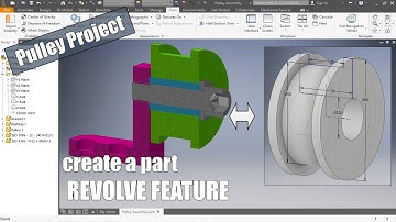 INVENTOR Beginner Tutorial (Part 2/6) - Rotate parts  - Revolve Feature