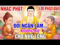 Nhạc Phật - Liên Khúc Nhạc Phật Giáo 2023 #LỜIPHẬTDẠY #108 CA KHÚC NHẠC PHẬT GIÁO HAY NHẤT 2023