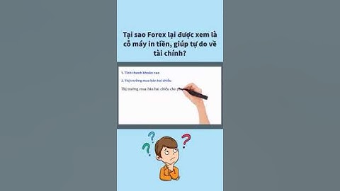 tai sao forex được xem là cổ máy in tiền giúp tự do tài chính