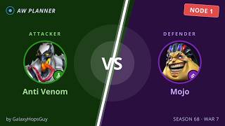 S68 War 7: Anti Venom vs 1 Mojo